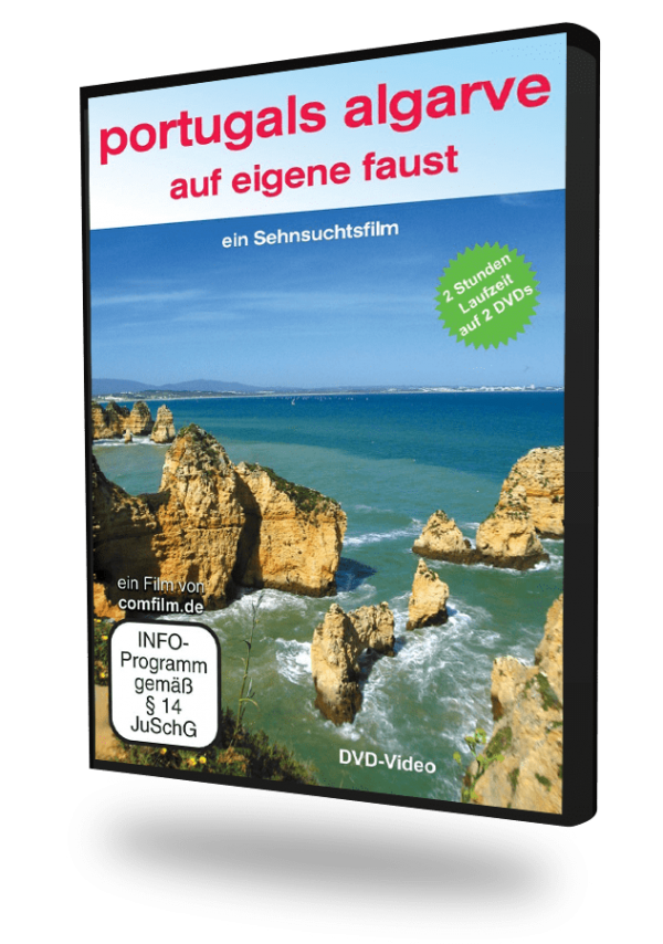 Portugals Algarve auf eigene Faust. Ein Film von Silke Schranz und Christian Wüstenberg