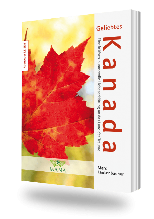 Geliebtes Kanada, ein Buch von Marc Lautenbacher