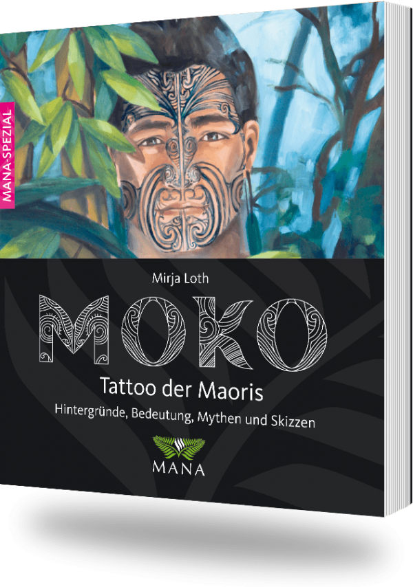 MOKO - Tattoo der Maori, ein Buch von Mirja Loth