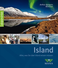 Island, ein Länderporträt von Arthúr Bollason