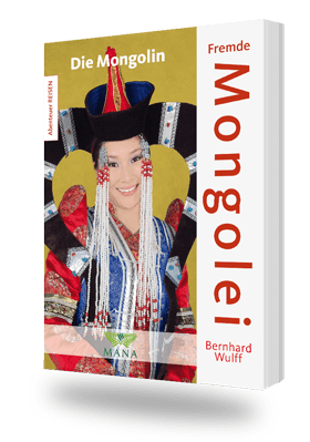 Fremde Mongolei, ein Buch von Bernhard Wulff